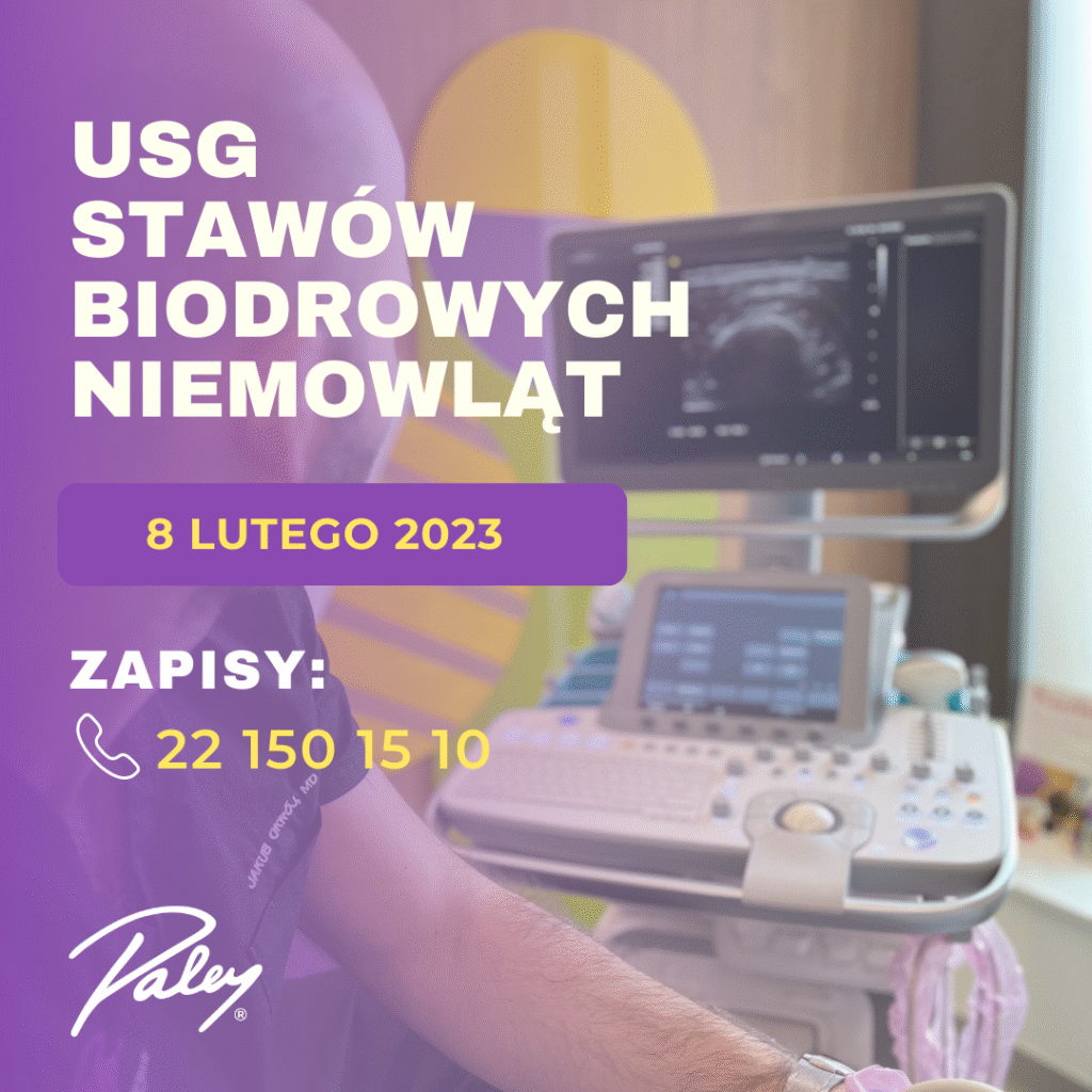 Zapraszany na USG bioderek niemowląt